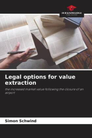 Buch Legal options for value extraction Simon Schwind