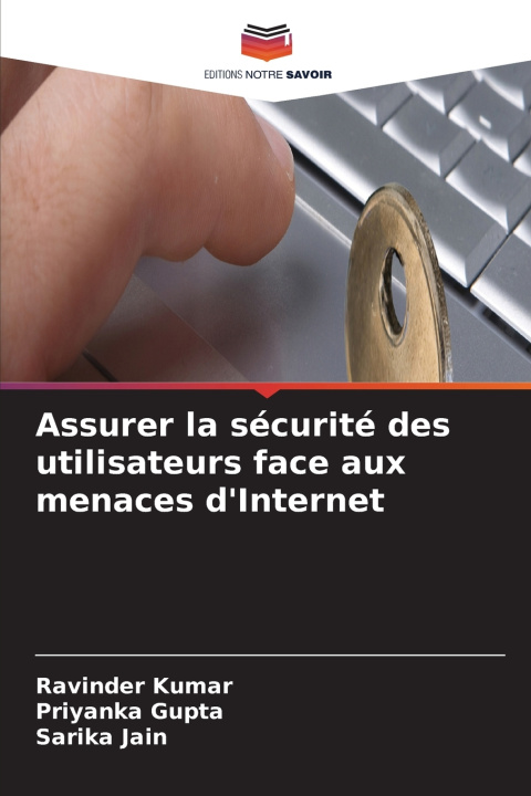 Kniha Assurer la sécurité des utilisateurs face aux menaces d'Internet Ravinder Kumar