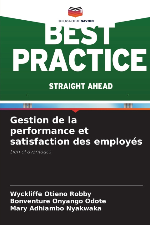 Könyv Gestion de la performance et satisfaction des employés Wyckliffe Otieno Robby