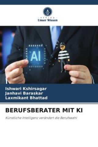 Книга BERUFSBERATER MIT KI Ishwari Kshirsagar