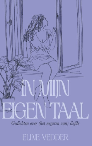 Buch In Mijn Eigen Taal Eline Vedder