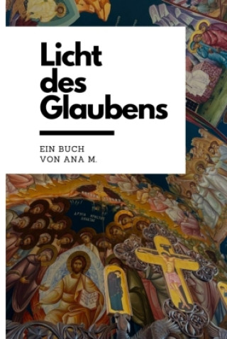 Książka Licht des Glaubens Ana Markovic