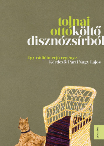 Βιβλίο Költő disznózsírból Tolnai Ottó