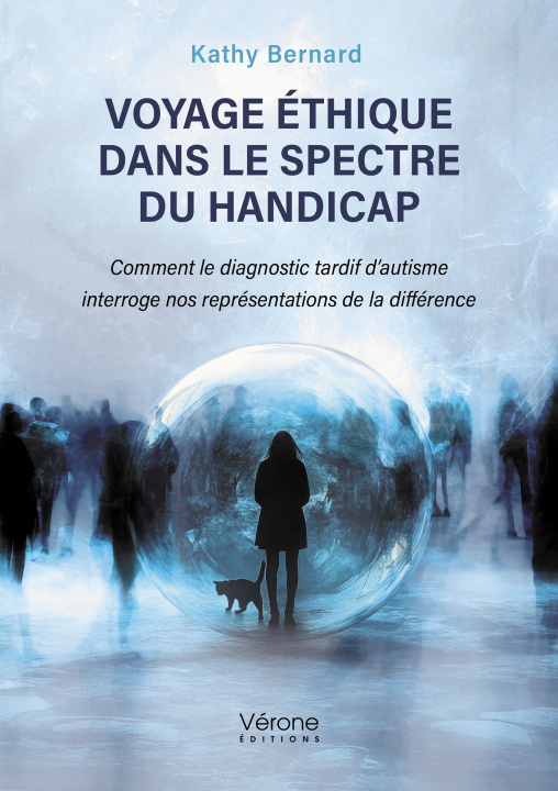 Libro Voyage éthique dans le spectre du handicap Kathy BERNARD