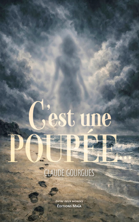 Könyv C’est une poupée... Claude Gourgues