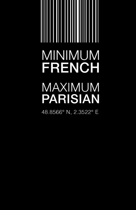 Carte Minimum French Maximum Parisian Rita Sant Valentinas