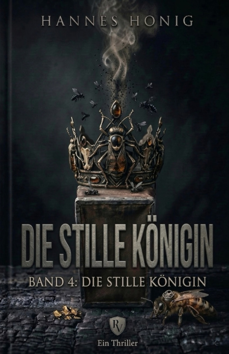 Buch Die stille Königin Hannes Honig
