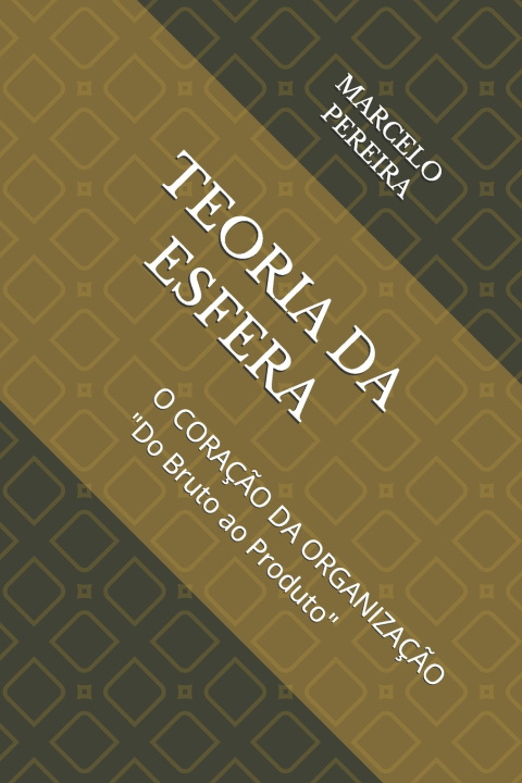 Könyv TEORIA DA ESFERA MARCELO PEREIRA