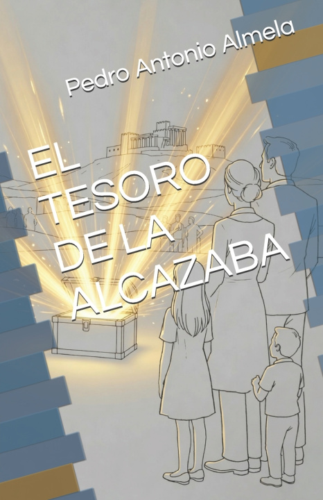 Книга EL TESORO DE LA ALCAZABA Pedro Antonio Almela