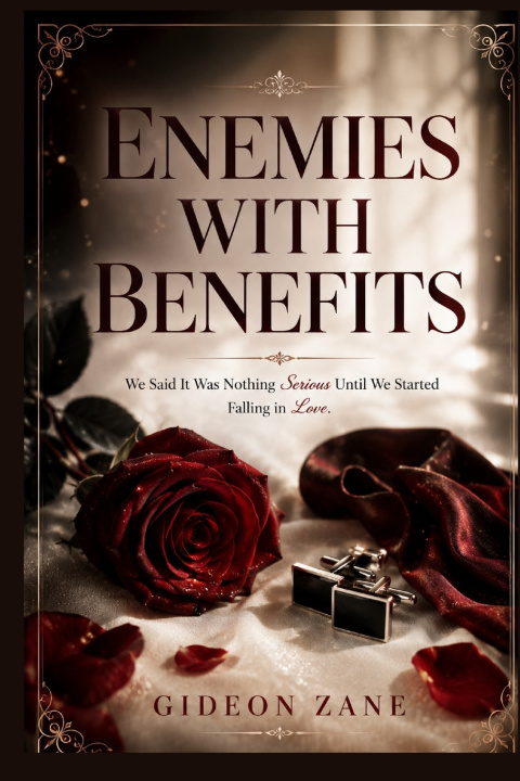 Книга ENEMIES WITH BENEFITS Gideon Zane