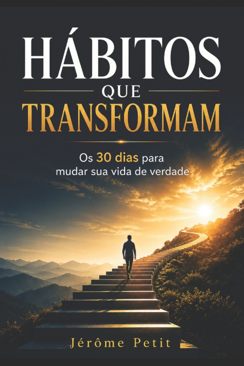 Книга Hábitos que Transformam Jérôme Petit