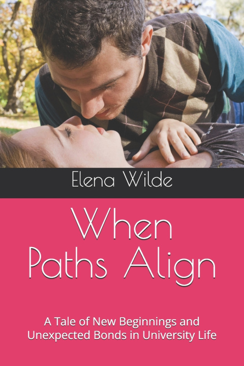 Carte When Paths Align Elena Wilde