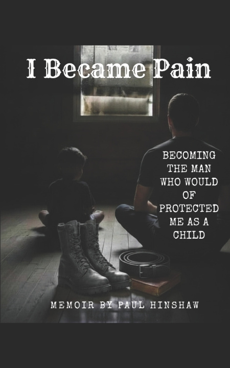Carte I Became Pain Paul Hinshaw