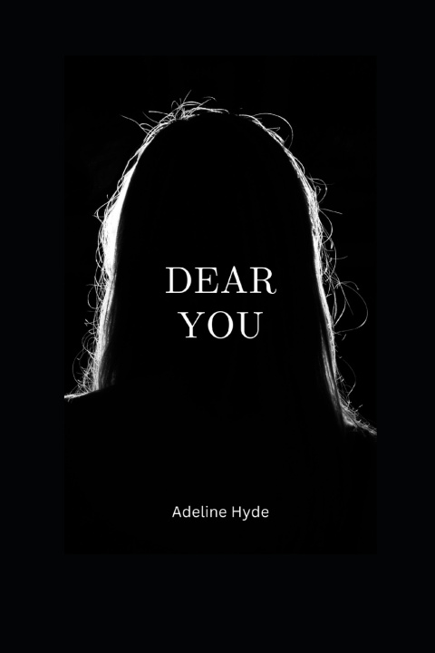 Книга Dear You Adeline Hyde
