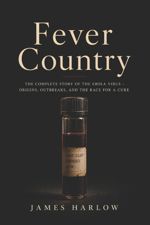 Knjiga Fever Country James Harlow