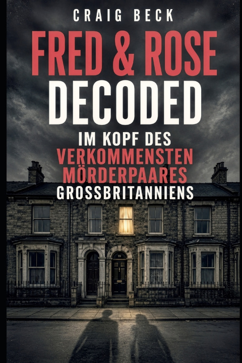 Carte Fred & Rose Decoded Craig Beck