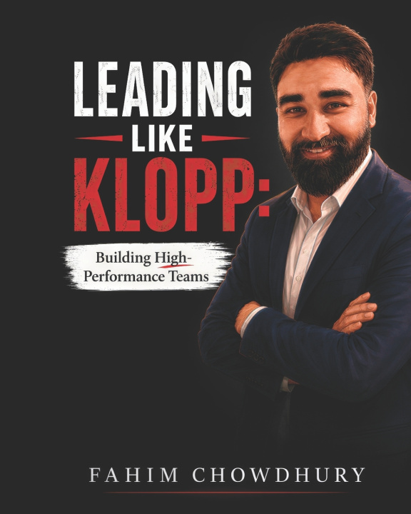 Книга Leading Like Klopp Fahim Chowdhury