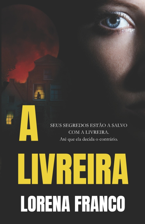 Книга A livreira Lorena Franco