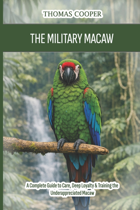 Könyv The Military Macaw Thomas Cooper