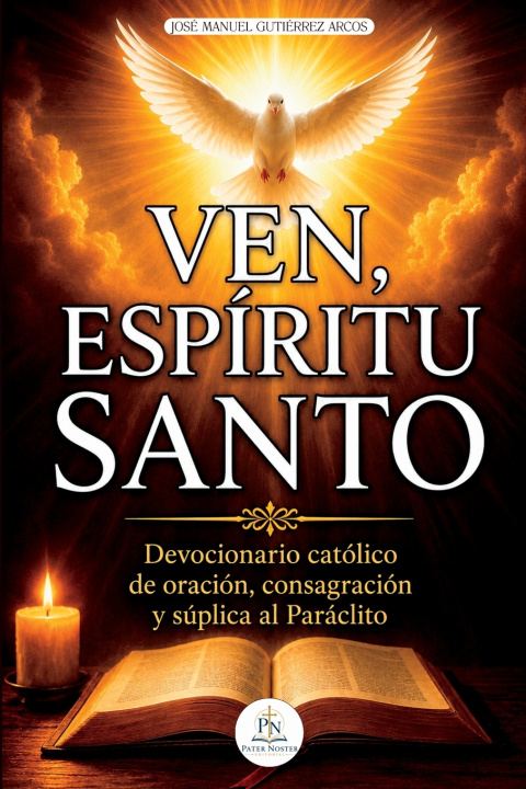 Carte VEN, ESPÍRITU SANTO José Manuel Gutiérrez Arcos