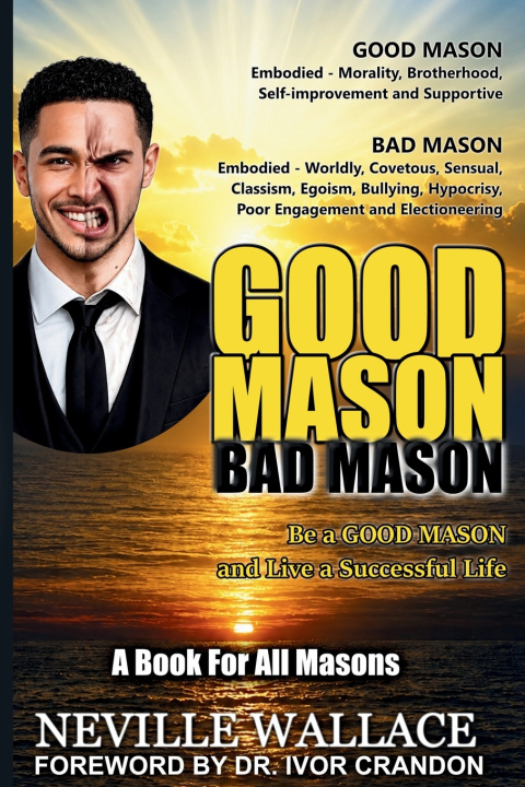 Книга GOOD MASON BAD MASON NEVILLE WALLACE