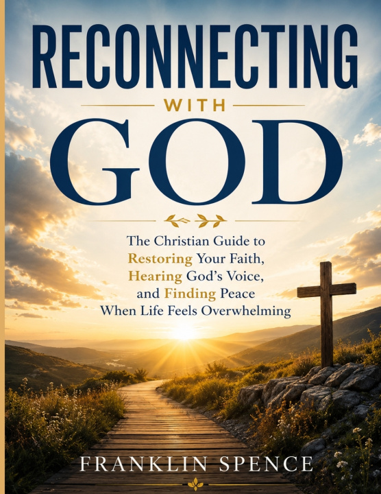 Carte Reconnecting with God Franklin Spence