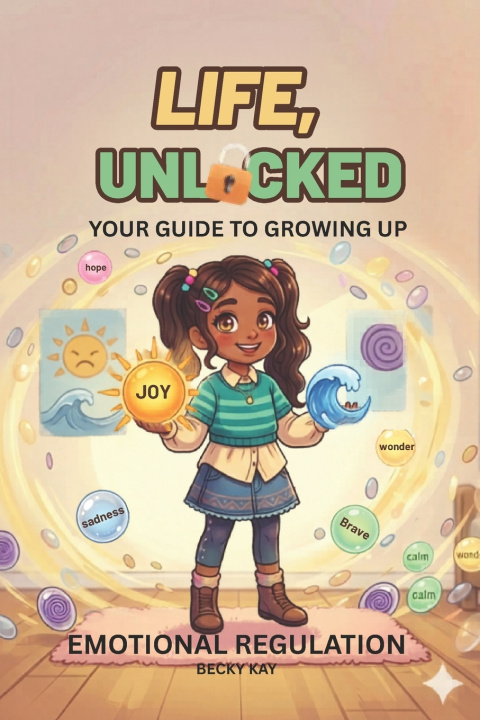 Livro Life Unlocked, Emotional Regulation Becky Kay
