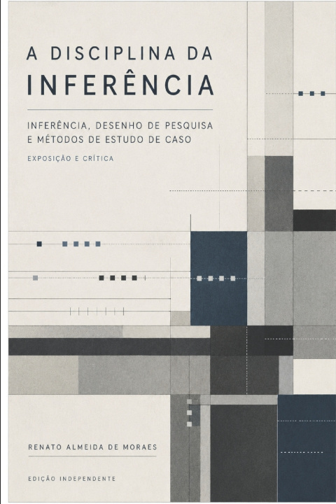 Carte A DISCIPLINA DA INFERÊNCIA Renato Almeida de Moraes