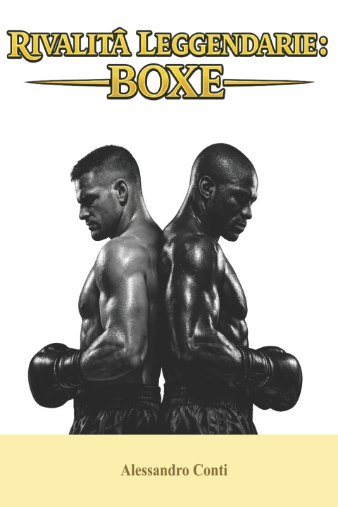 Carte Rivalità Leggendarie Alessandro Conti