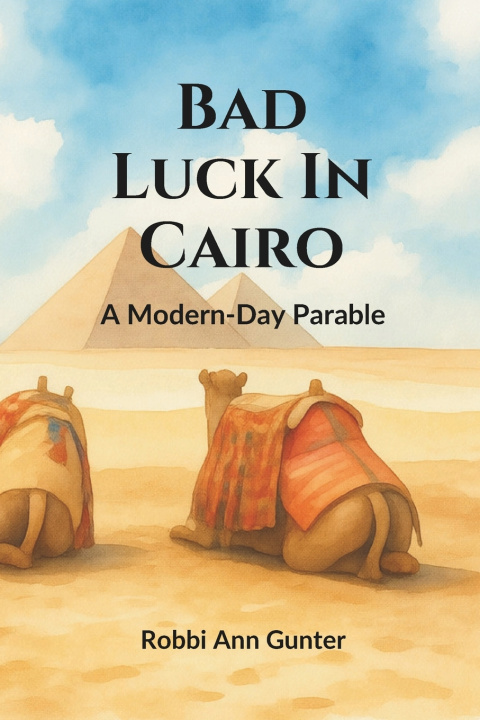 Книга Bad Luck In Cairo Robbi Ann Gunter