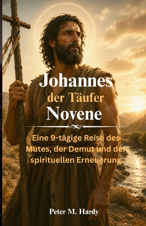 Książka Johannes der Täufer Novene Peter M. Hardy