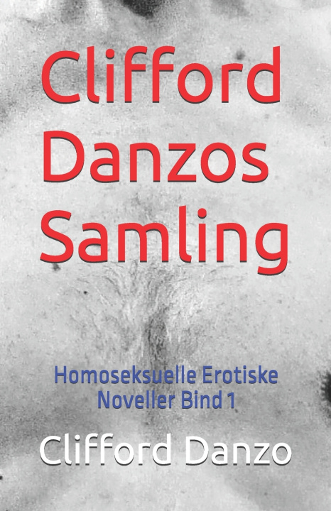 Книга Clifford Danzos Samling Clifford Danzo