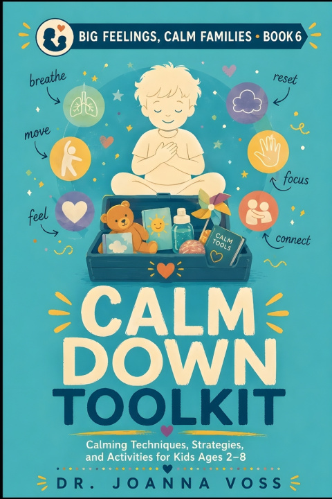 Книга Calm Down Toolkit Joanna Voss