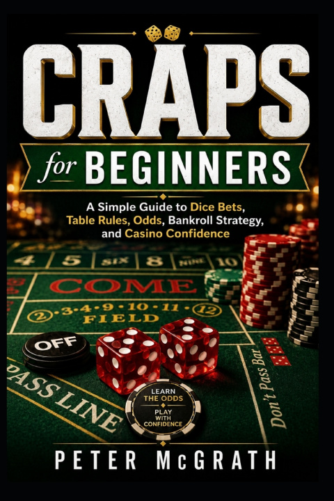 Könyv Craps for Beginners Peter McGrath