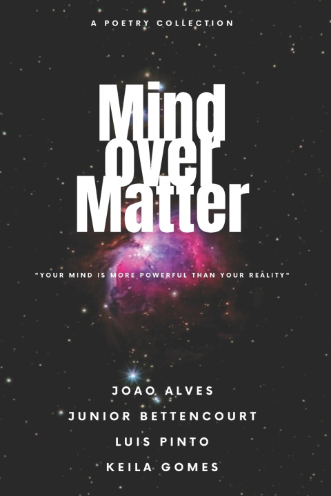 Kniha Mind Over Matter Junior Bettencourt