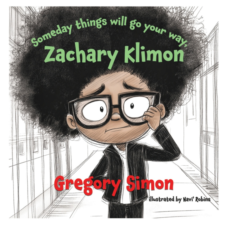 Livro Someday things will go your way Zachary Klimon Gregory Simon