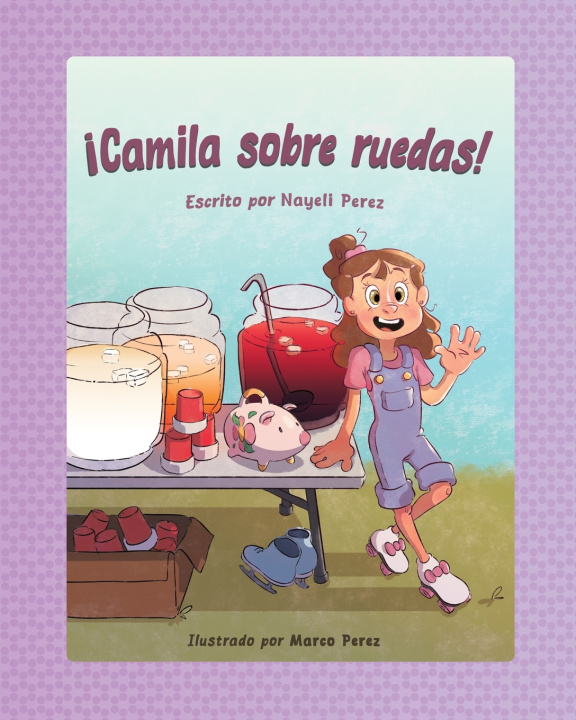 Carte ¡Camila sobre ruedas! Nayeli Perez