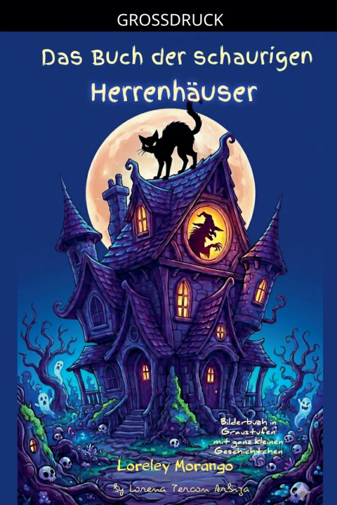 Книга ​Das Buch der schaurigen Herrenhäuser Lorena Tercon Arbiza
