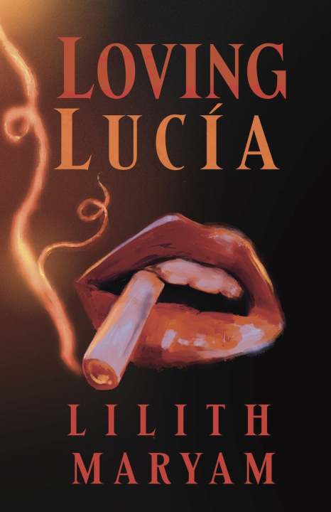 Buch Loving Lucía Lilith Maryam