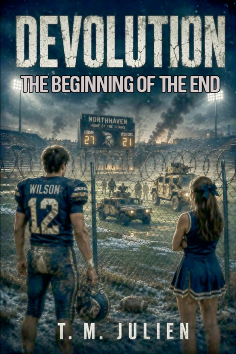 Könyv Devolution - The Beginning Of The End T. M. Julien