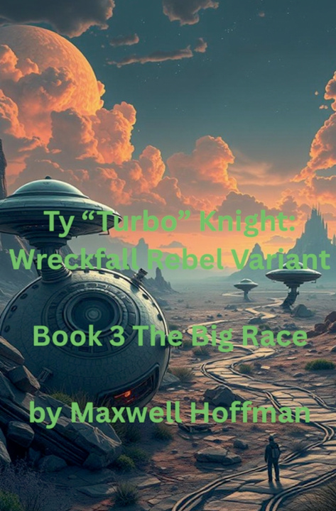 Könyv Ty "Turbo" Knight Maxwell Hoffman