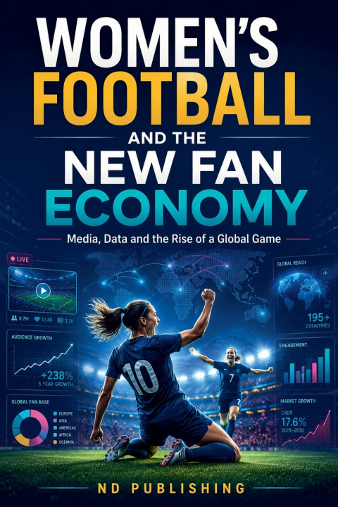 Kniha Women's Football and the New Fan Economy ND Publishing
