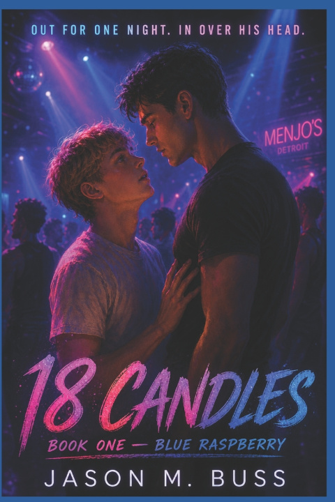 Книга 18 Candles Jason M Buss