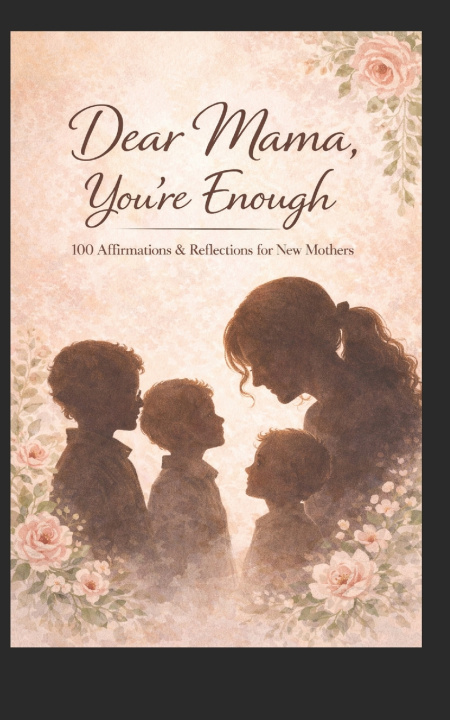 Książka Dear Mama, You're Enough Jenn McKinney