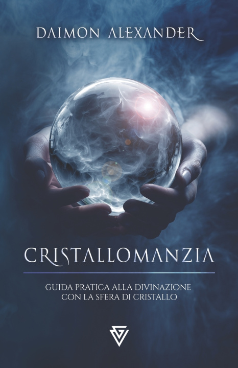Libro Cristallomanzia Daimon Alexander