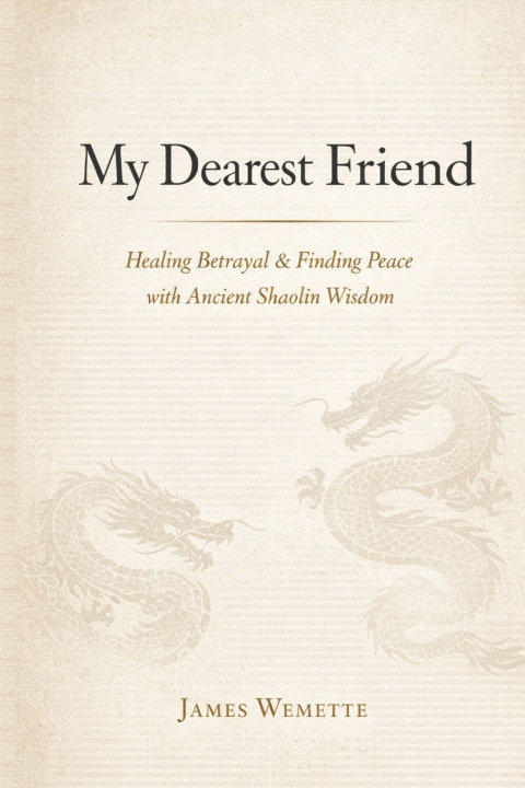 Libro My Dearest Friend James Wemette