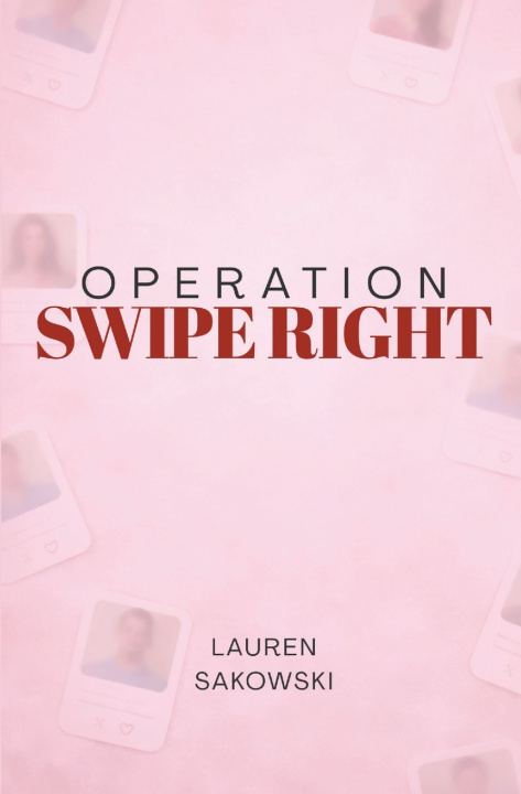 Carte Operation Swipe Right Lauren M Sakowski