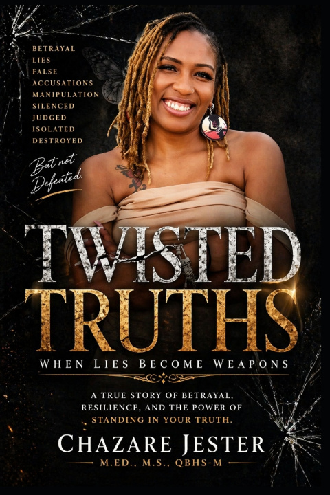 Книга Twisted Truths M.Ed M.S QBHS-M Chazare Jester