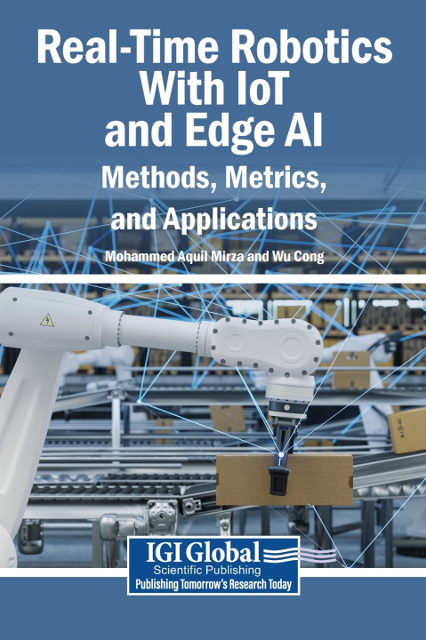 Carte Real-Time Robotics With IoT and Edge AI Mohammed Aquil Mirza