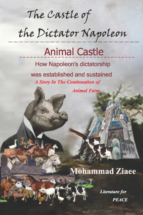 Книга The Castle of the Dictator Napoleon Mohammad Ziaee